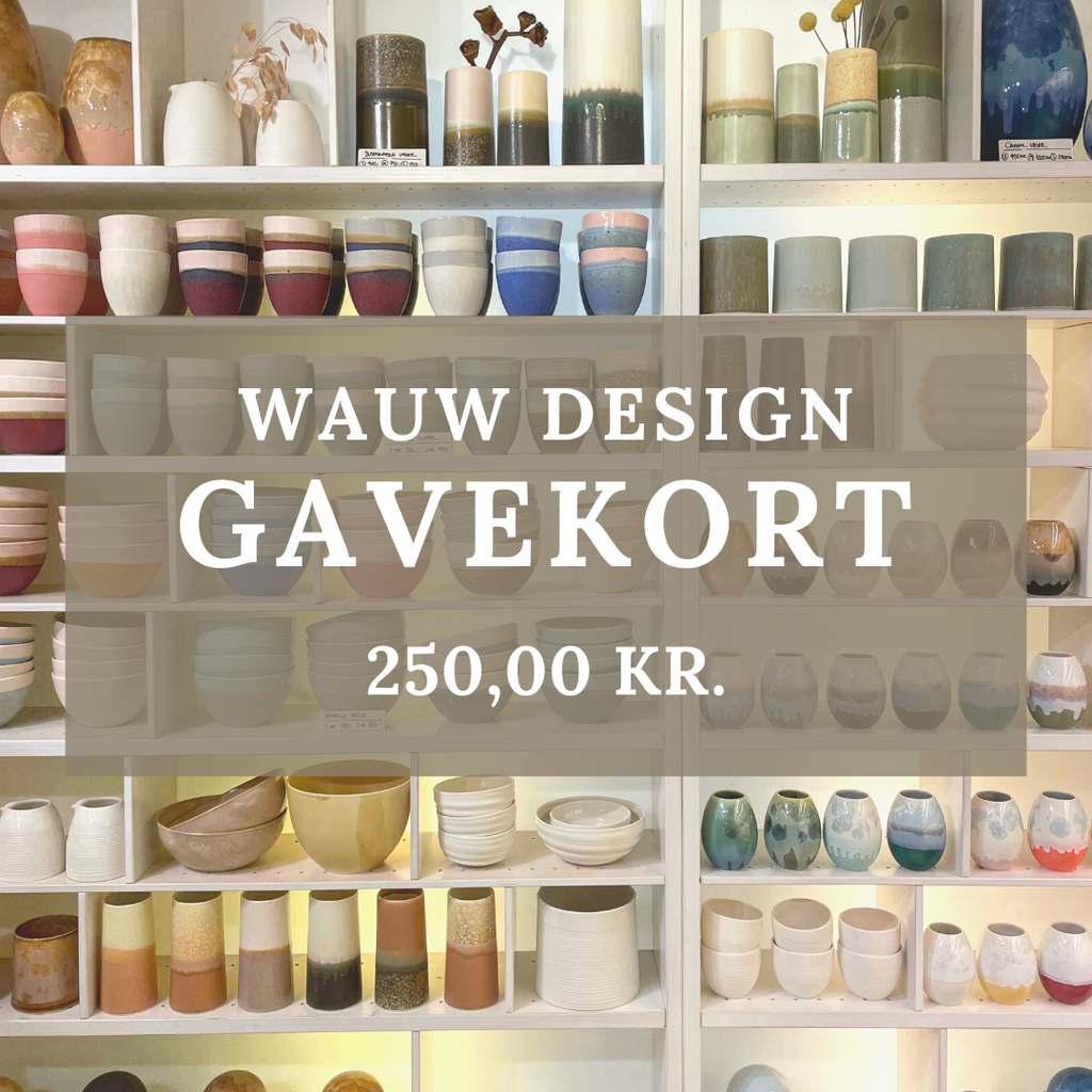 WAUW design gavekort - 250 kr.