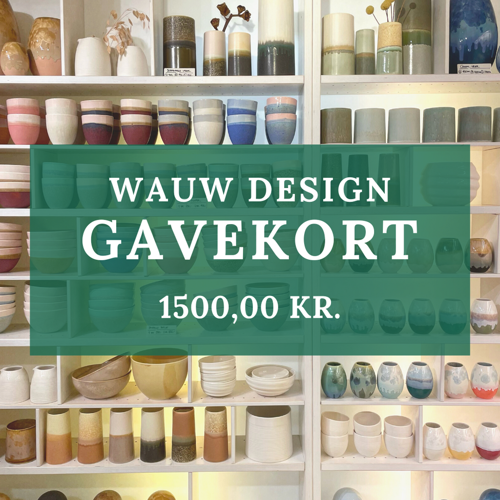 WAUW design gavekort - 1500 kr.